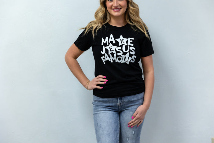 Adult Make Jesus Famous Graphic Tee Black