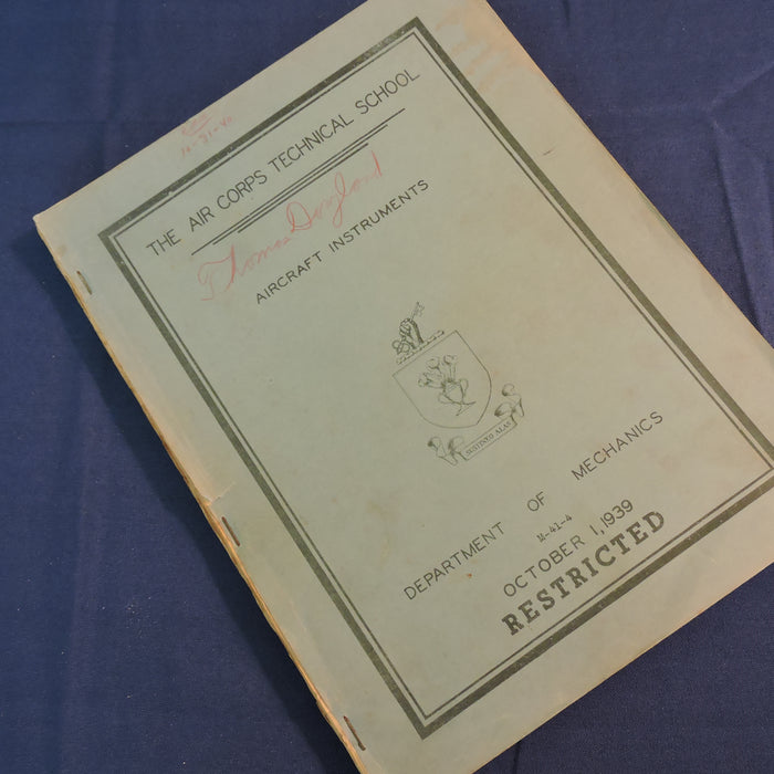 Aircraft Instruments Technical Instructions, Air Corps Technical School, 1939