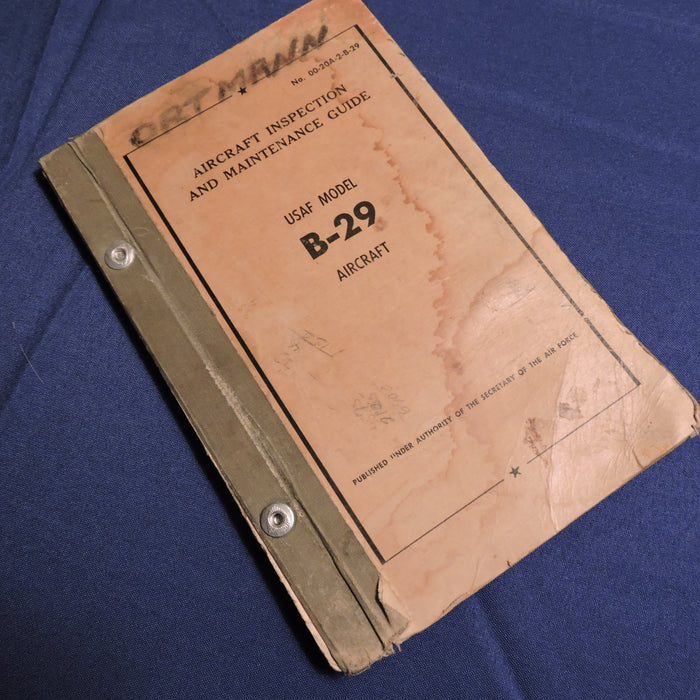 B-29 Superfortress Inspection and Maintenance Guide TO 00-20A-2-B-29