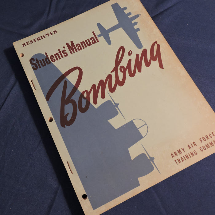 Bombing - Students' Manual, US Army Air Force Training Command WWII