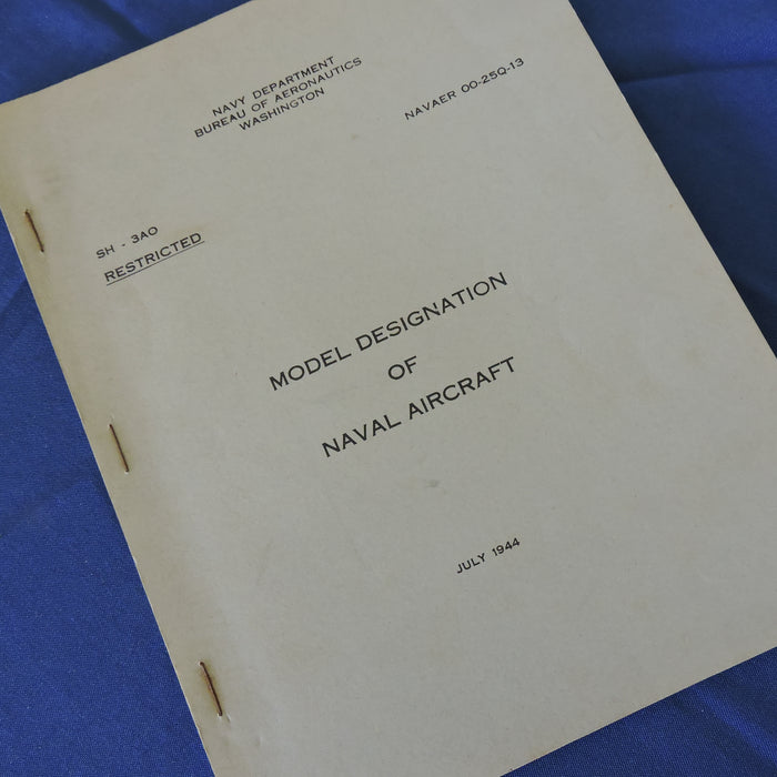 Model Designation of Naval Aircraft, July 1944 NAVAER 00-25Q-13