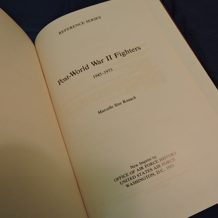Post WWII Fighters 1945-1973 (Encyclopedia of US Air Force Aircraft and Missile Systems)
